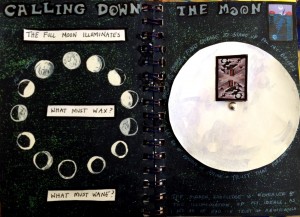 Calling down the Moon
